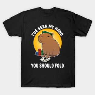 I've seen my hand you should fold Poker Capybara Cartoon T-Shirt